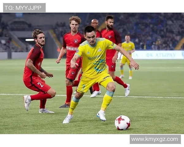 阿斯塔纳足球明星阵容揭秘及其在国内外赛事中的表现分析